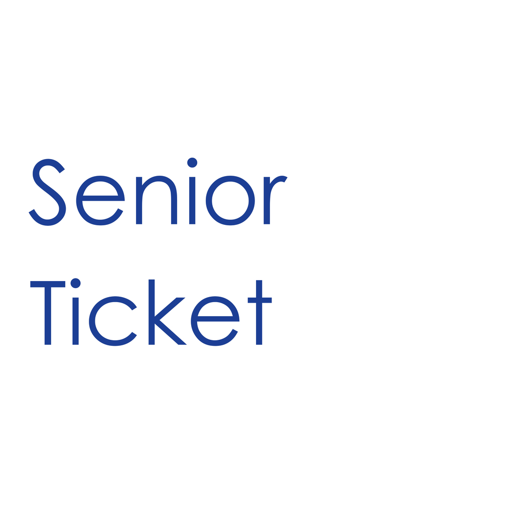Senior Ticket (60+)